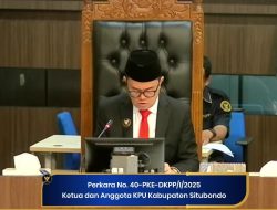 DKPP Tegur Keras Ketua dan Anggota KPU Situbondo atas Pelanggaran Etik Pemilu